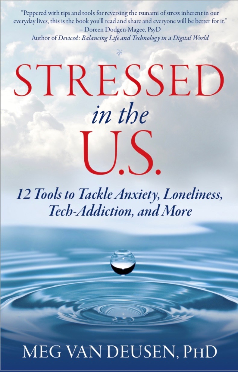Stressed in the U.S. 12 Tools to Tackle Anxiety