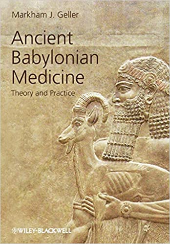 Ancient Babylonian Medicine  (2010)